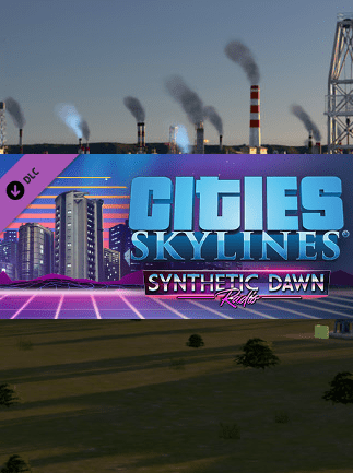 Cities Skylines Synthetic Dawn Radio Steam Key GLOBAL DLCS 9906 2