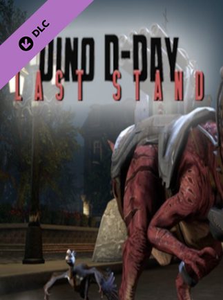 Dino D Day Last Stand DLC Steam Gift GLOBAL DLCS 52327 2