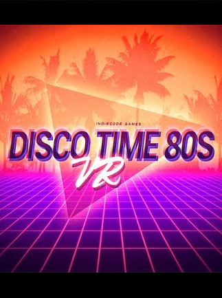 Disco Time 80s VR PC Steam Key GLOBAL SIMULATOR 16062 2