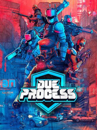 Due Process PC Steam Key GLOBAL ACTION 9698 2