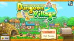 Dungeon Village PC Steam Gift GLOBAL SIMULATOR 60162 2 5