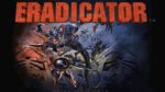 Eradicator Steam Key GLOBAL ACTION SHOOTING 37105 2 1