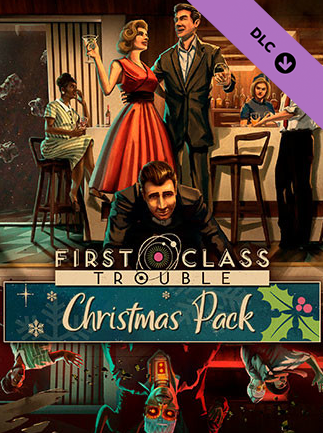 First Class Trouble Christmas Pack PC Steam Key GLOBAL DLCS 48062 2