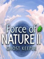 Force of Nature 2 Ghost Keeper PC Steam Key GLOBAL ADVENTURE 27829 2