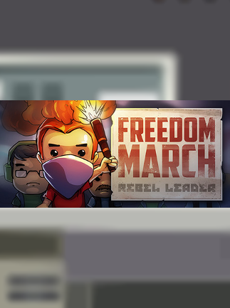 Freedom March Rebel Leader Steam Key GLOBAL INDIE 44850 2