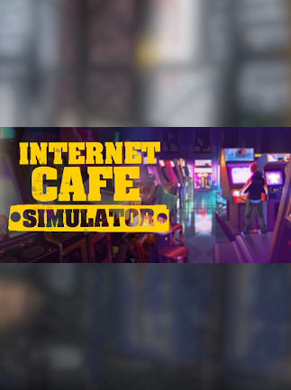 Internet Cafe Simulator Steam Key GLOBAL ADVENTURE 1970 2