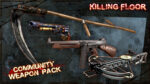 Killing Floor Community Weapon Pack Steam Key GLOBAL DLCS 33975 2 6