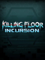 Killing Floor Incursion VR Steam Key GLOBAL ACTION 2640 2