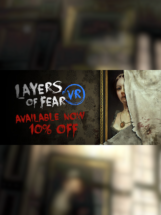 Layers of Fear VR Steam Key GLOBAL ADVENTURE 49739 2