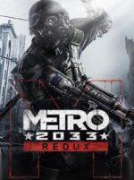 Metro 2033 Redux Steam Gift GLOBAL HORROR 46429 2