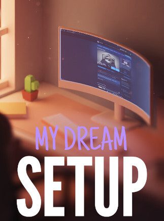 My Dream Setup PC Steam Gift GLOBAL SIMULATOR 49158 2