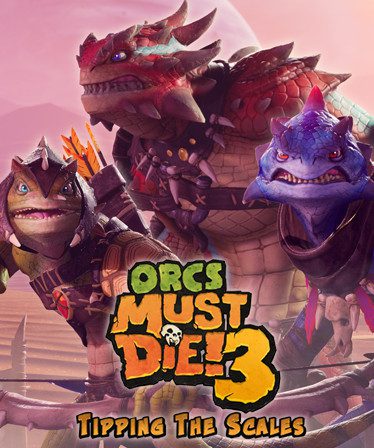 Orcs Must Die 3 Tipping the Scales PC Steam Key GLOBAL DLCS 2683 2