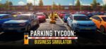 Parking Lot Simulator PC Steam Gift GLOBAL SIMULATOR 68867 2 1