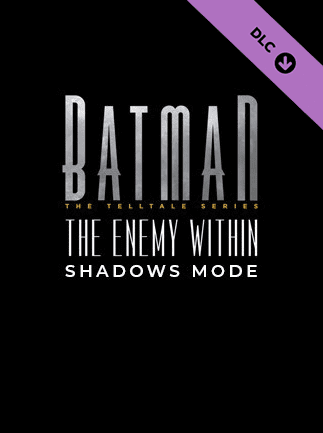 Batman The Enemy Within Shadows Mode PC Steam Key GLOBAL DLCS 18137 2