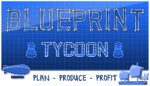 Blueprint Tycoon Steam Key GLOBAL SIMULATOR 16629 2 1