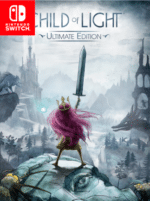 Child of Light Ultimate Edition Nintendo Switch Nintendo eShop Key EUROPE NINTENDO 49107 2