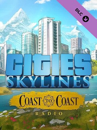 Cities Skylines Coast to Coast Radio PC Steam Gift GLOBAL DLCS 57338 2