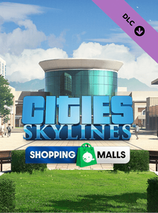 Cities Skylines Content Creator Pack Shopping Malls PC Steam Gift GLOBAL EXTRA CONTENT 51141 2