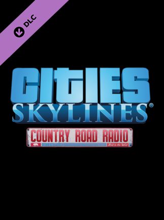 Cities Skylines Country Road Radio Steam Gift GLOBAL DLCS 56192 2