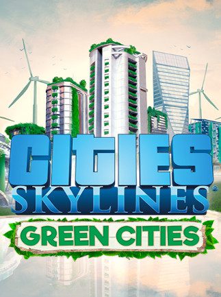 Cities Skylines Green Cities Key Steam GLOBAL DLCS 25688 2