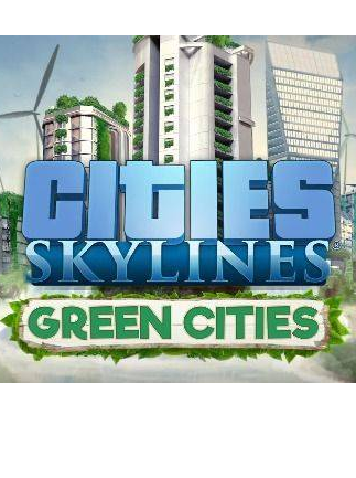 Cities Skylines Green Cities Steam Gift GLOBAL DLCS 50836 2