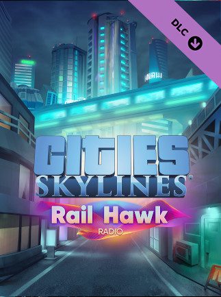 Cities Skylines Rail Hawk Radio PC Steam Gift GLOBAL DLCS 58764 2