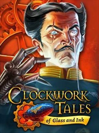 Clockwork Tales Of Glass and Ink Steam Key GLOBAL ADVENTURE 11035 2