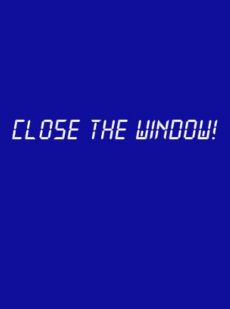 Close the Window Steam Key GLOBAL CASUAL 38034 2