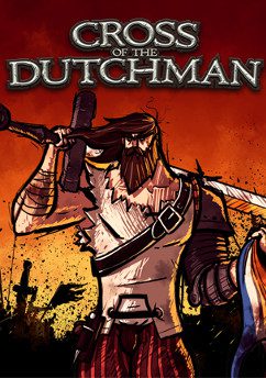 Cross of the Dutchman Deluxe Edition Steam Key GLOBAL ACTION 17070 2