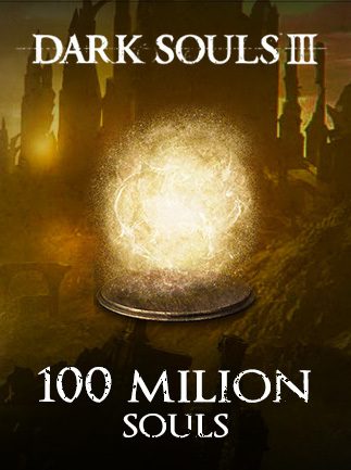 Dark Souls 3 Souls 100M Xbox One GLOBAL POINTS CURRENCIES 38274 2