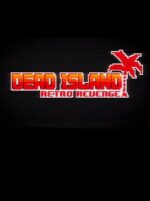 Dead Island Retro Revenge Steam Key GLOBAL ACTION SHOOTING 29201 2