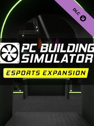 PC Building Simulator Esports Expansion PC Steam Gift GLOBAL DLCS 57491 2