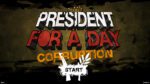 President for a Day Corruption Steam Key GLOBAL STRATEGY 9038 2 2