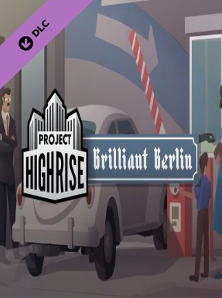 Project Highrise Brilliant Berlin Steam Key GLOBAL DLCS 8081 2