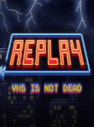 Replay VHS is not dead Steam Key GLOBAL ADVENTURE 36461 2