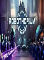 Robothorium PC Steam Key GLOBAL STRATEGY 30213 2