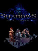 Shadows Heretic Kingdoms Steam Key GLOBAL ACTION SHOOTING 32637 2