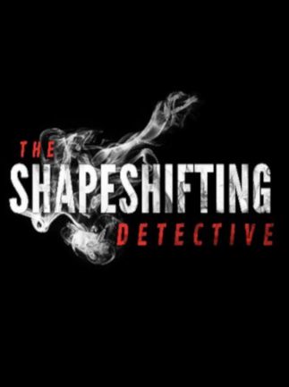 The Shapeshifting Detective Steam Key GLOBAL ACTION 16545 2