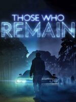 Those Who Remain PC Steam Key GLOBAL ACTION 16860 2