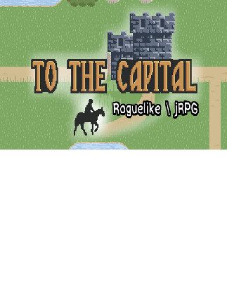 To The Capital Steam Key GLOBAL RPG 38373 2