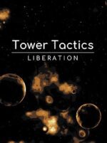 Tower Tactics Liberation PC Steam Gift GLOBAL STRATEGY 45961 2