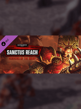 Warhammer 40000 Sanctus Reach Horrors of the Warp Steam Key GLOBAL DLCS 15671 2