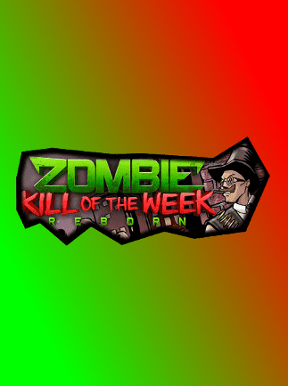 Zombie Kill of the Week Reborn Steam Key GLOBAL ACTION SHOOTING 2949 2